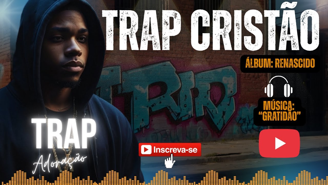 🎧 TRAP GOSPEL CRISTÃO | Você nunca ouviu um Trap assim | GRATIDÃO