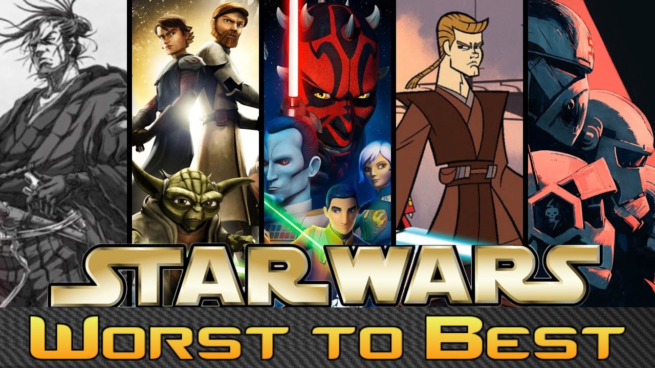 Worst to Best: Star Wars Animated Shows