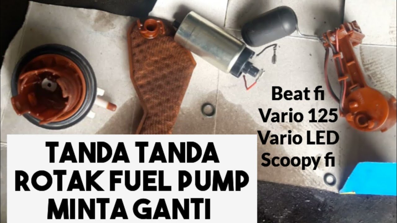 Tanda tanda rotak fuel pump harus di ganti pada motor beat fi