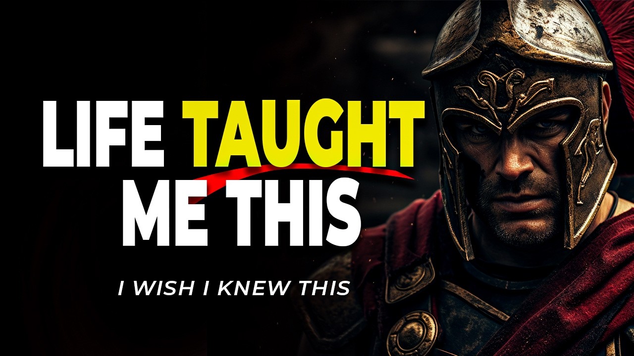 Life Teaches You These Lessons the Hard Way  || STOIC WISDOM