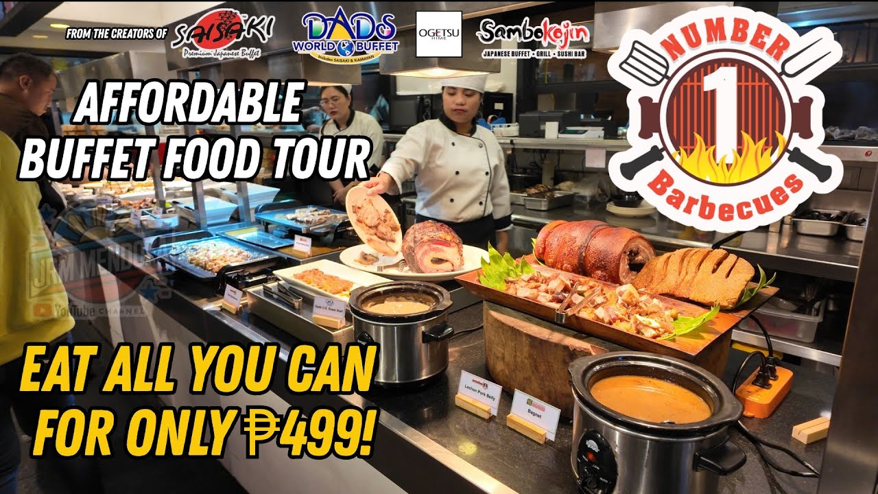 [4K] NUMBER 1 BARBECUES BUFFET FOOD TOUR! | Affordable Buffet From Dad&rsquo;s, Kamayan,Saisaki,Sambokojin