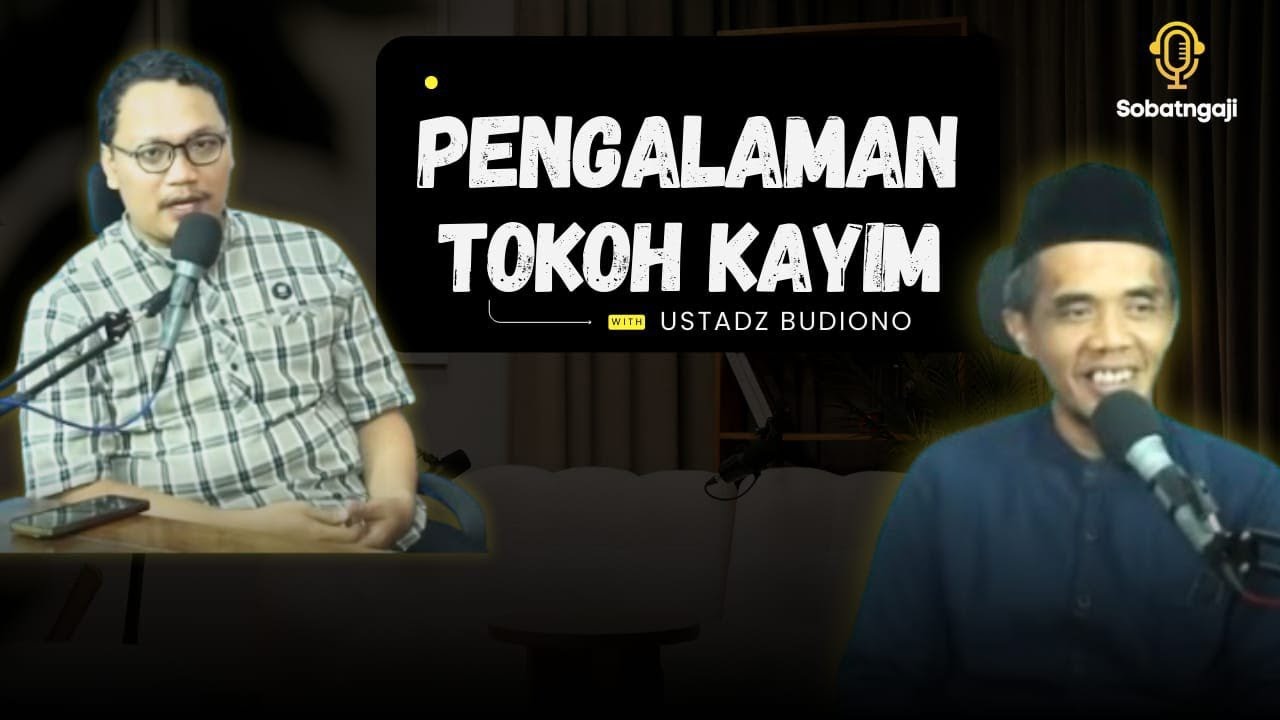 Cerita Pengalaman Seorang Tokoh Kayim