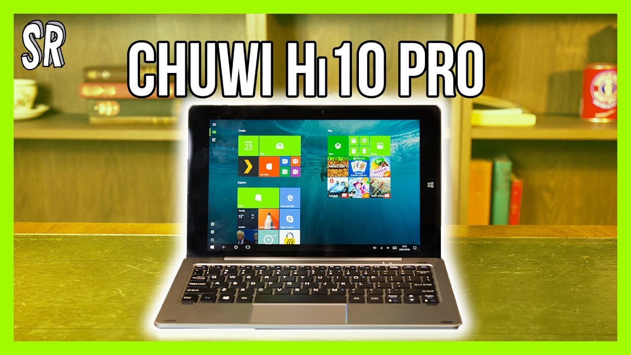 Chuwi Hi10 Pro Review - Can a Cheap 2 in 1 Be Good?