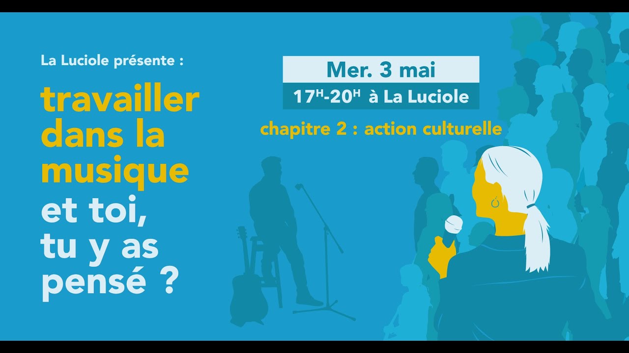 Rencontre-métier : action culturelle
