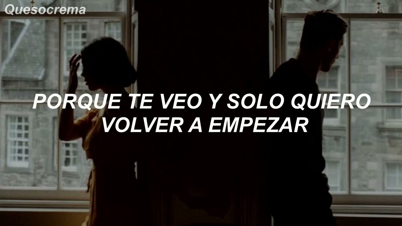 Campillo - Volver A Empezar // Letra