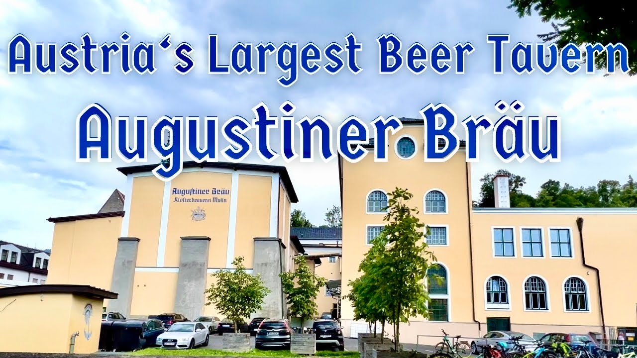 Augustiner Bräu in Salzburg Austria! 🇦🇹| LARGEST BEER 🍺 TAVERN IN ALL AUSTRIA!🍻