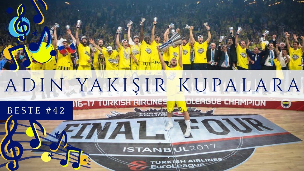 📣 Adın Yakışır Kupalara (Yeni Bestemiz) - 42