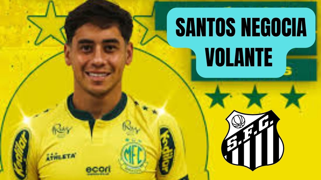 SANTOS NEGOCIA COM VOLANTE DO MIRASSOL !!