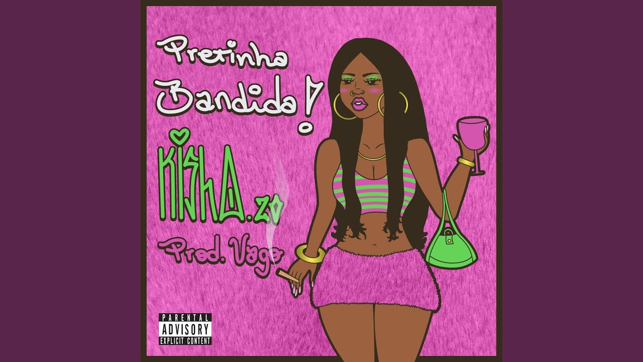 Pretinha Bandida