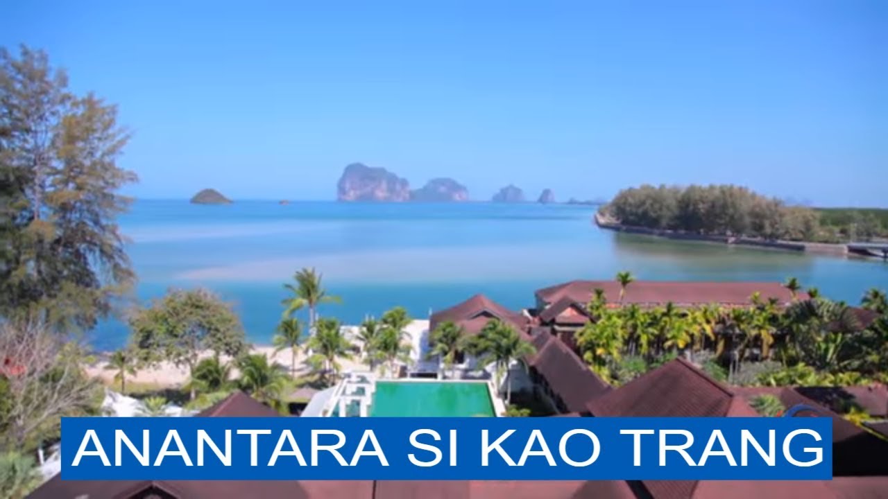 Anantara Si Kao Resort and Trang Province - Simply Stunning!