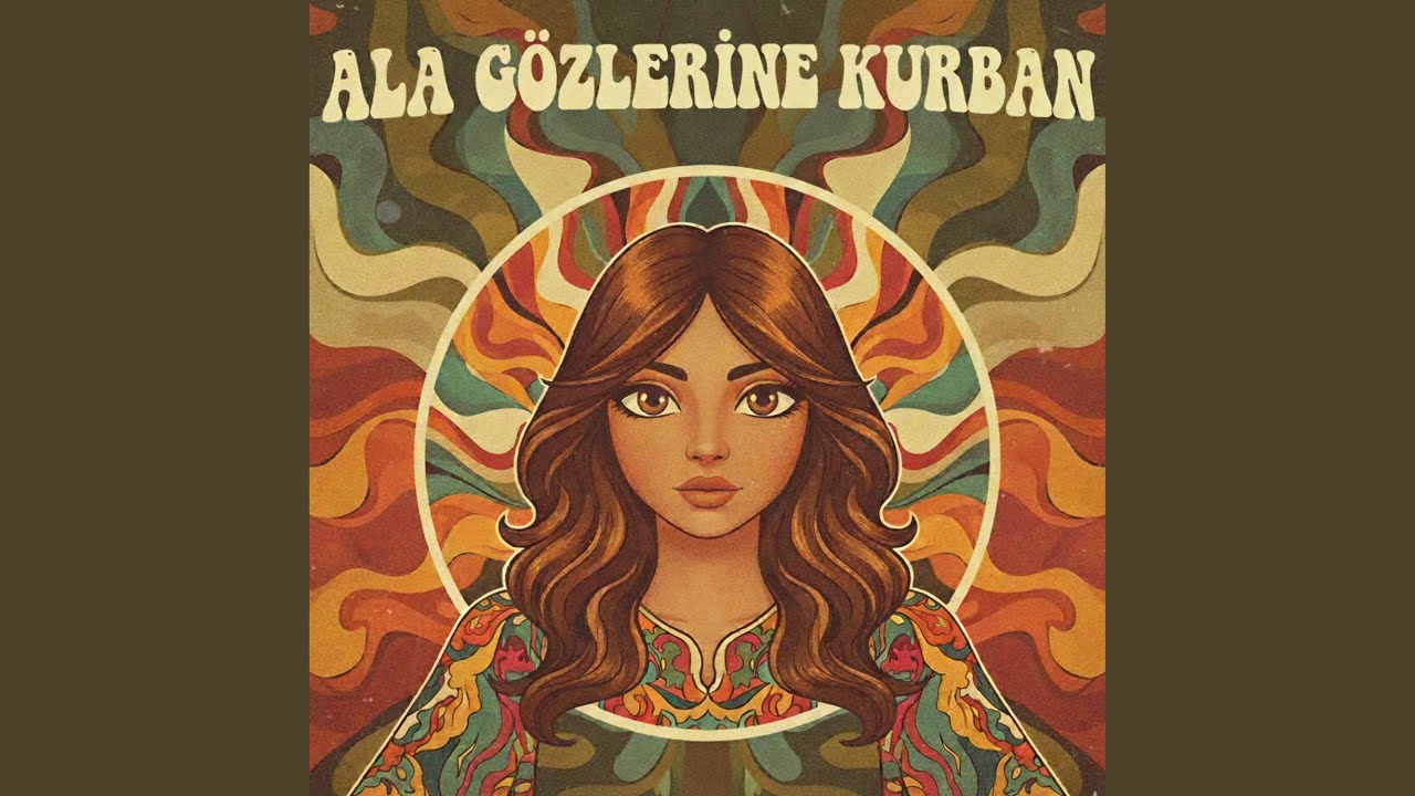 Ala Gözlerine Kurban