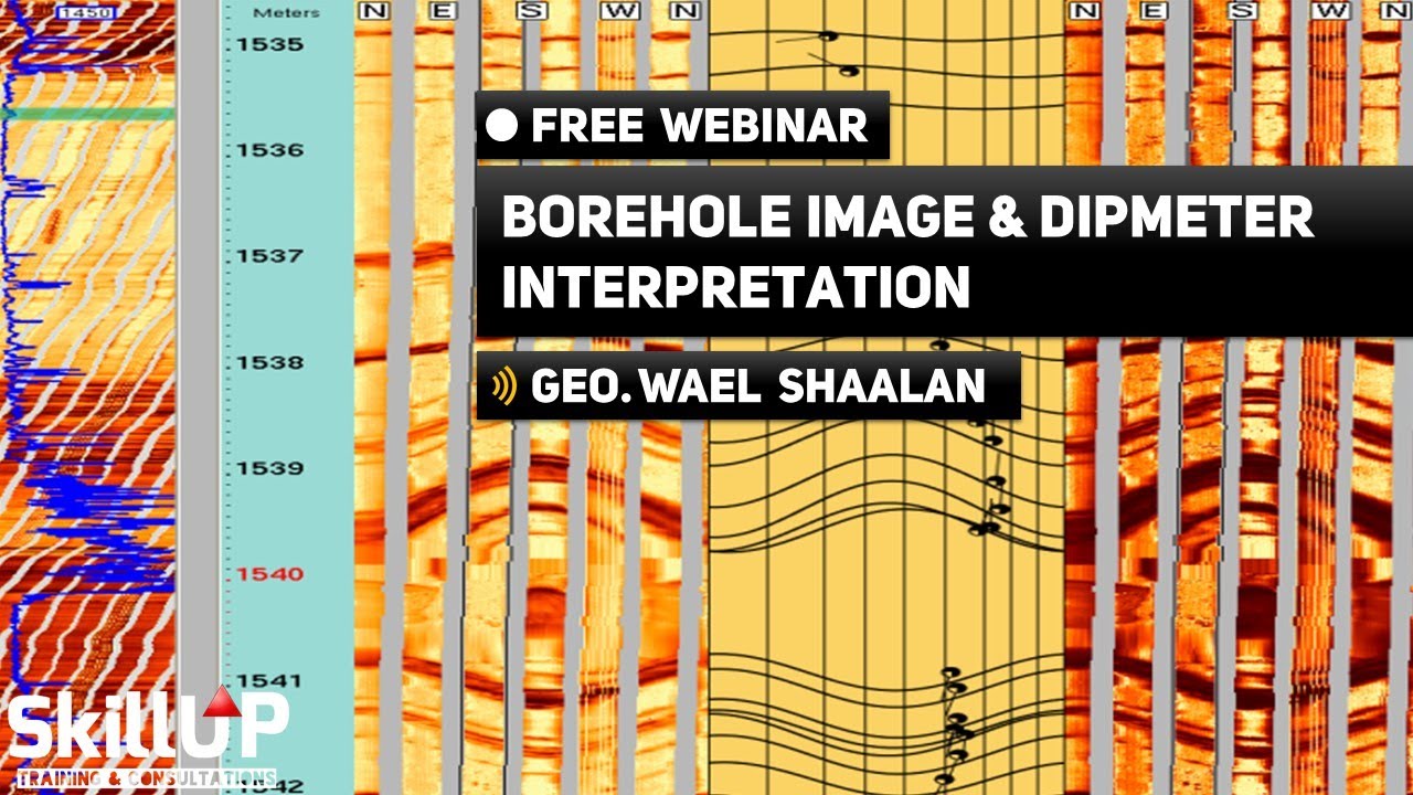 Live Webinar: Borehole Image & Dipmeter Interpretation