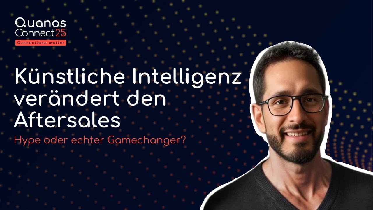 Künstliche Intelligenz verändert den Aftersales - Hype oder echter Gamechanger?