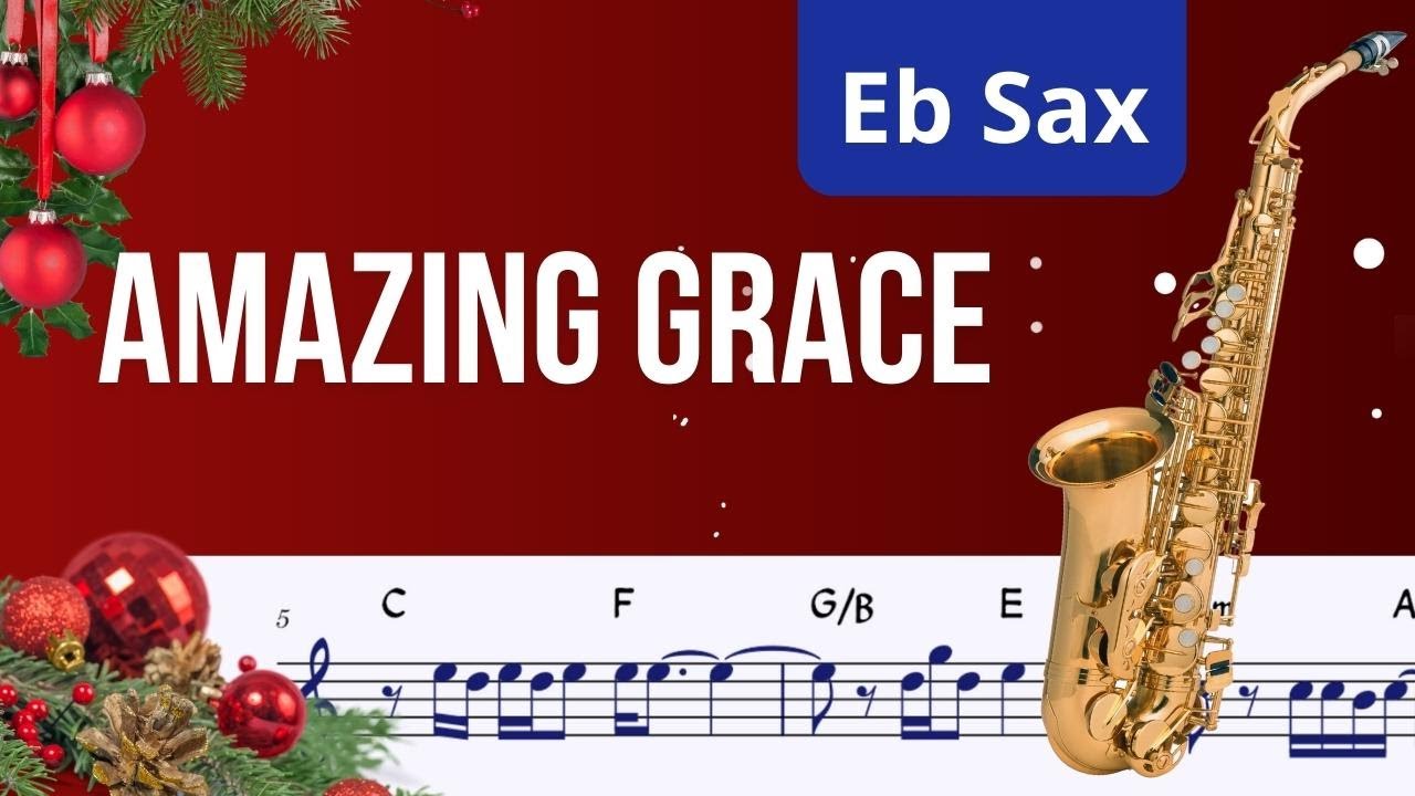 Amazing Grace Playback + Partitura [Sax Alto Eb]