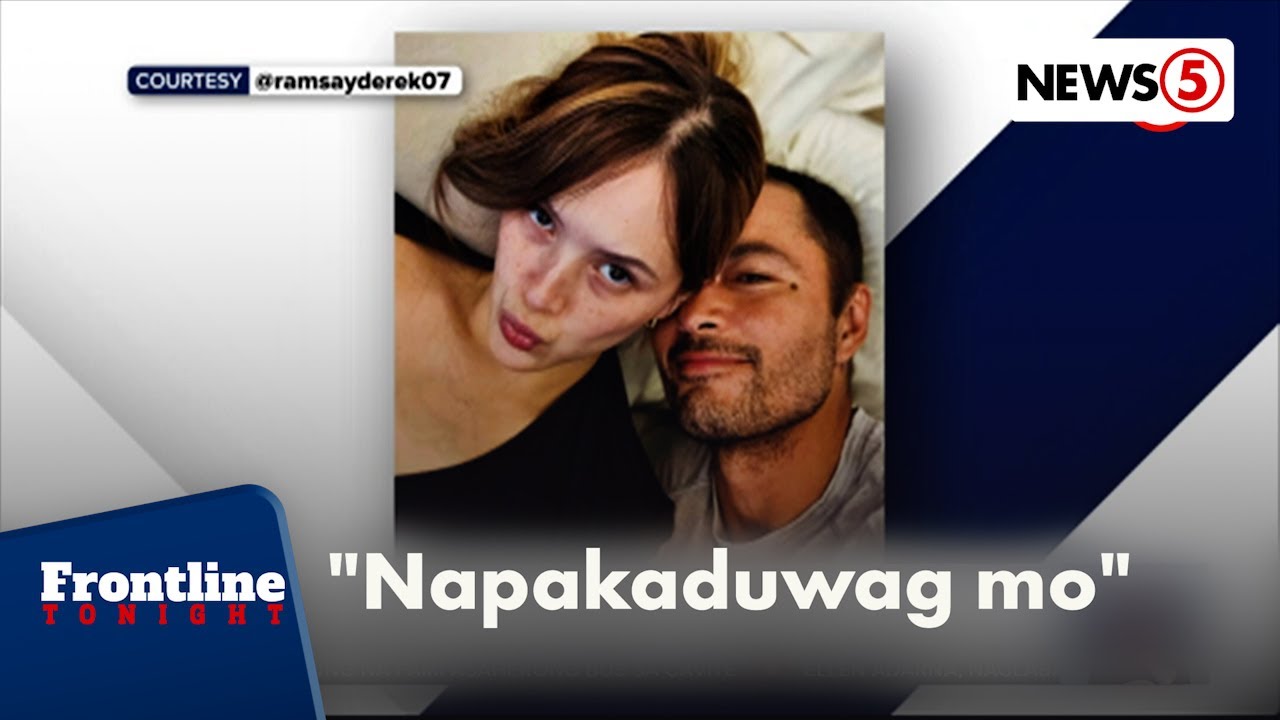 Ellen Adarna, naglabas ng video ng umano'y pag-aaway ni Derek Ramsay | Frontline Tonight