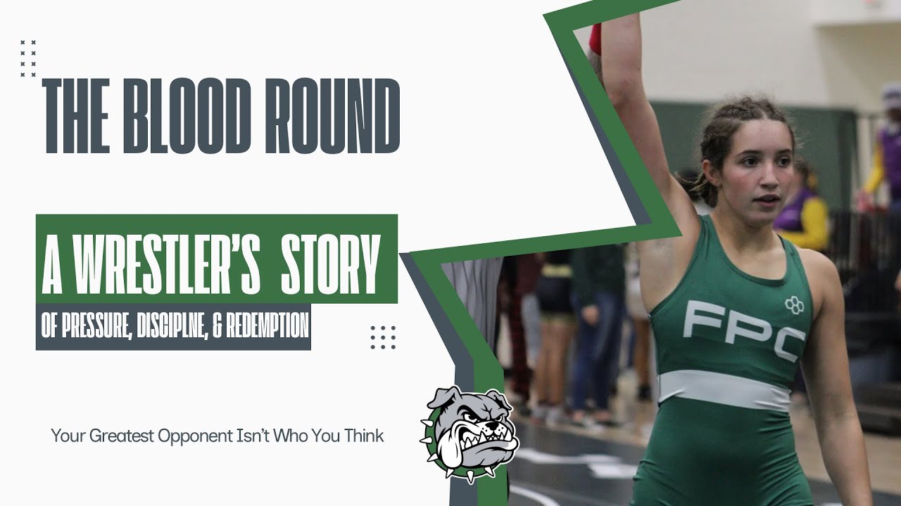 The Blood Round | A Wrestler’s Story of Pressure, Discipline & Redemption