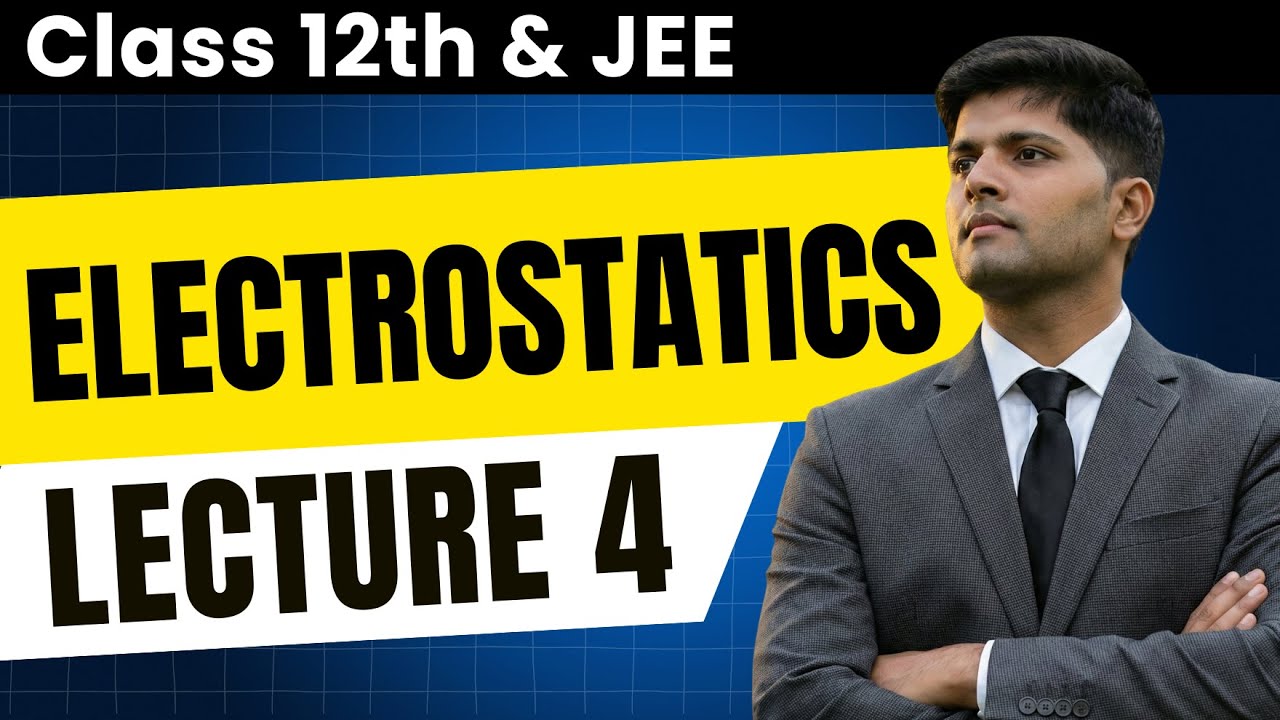 Electrostatics - Flux & Gauss's Law | JEE Physics by AIR 1 (Class 12) | Lecture 4