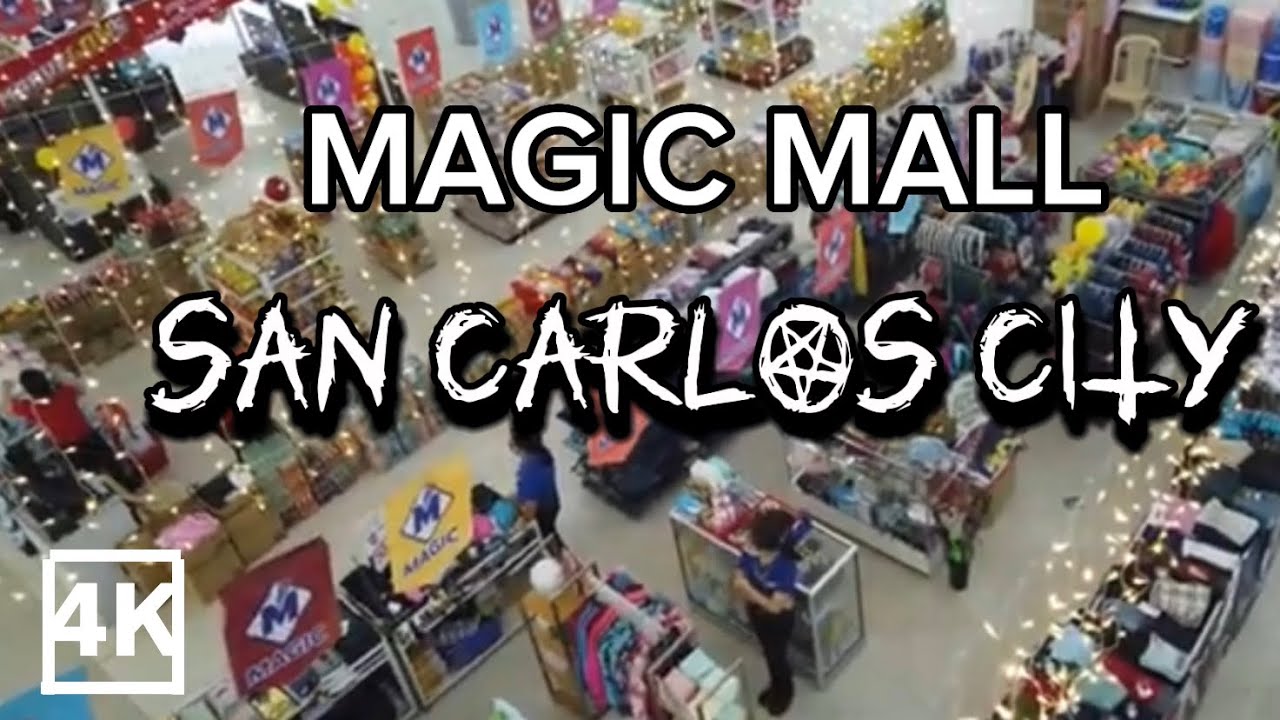MAGIC MALL SAN CARLOS CITY Walking Tour 4K /Pangasinan,Philippines