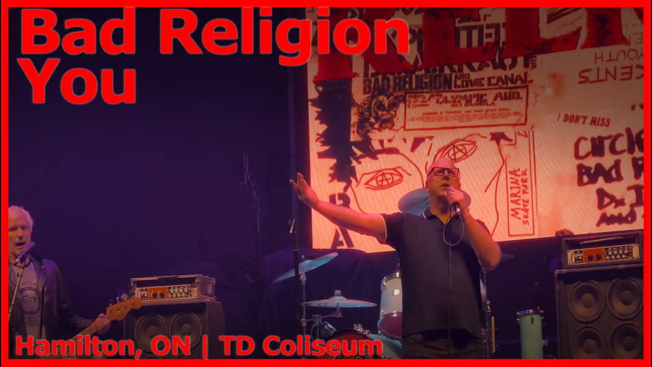 Bad Religion - You | Hamilton, ON