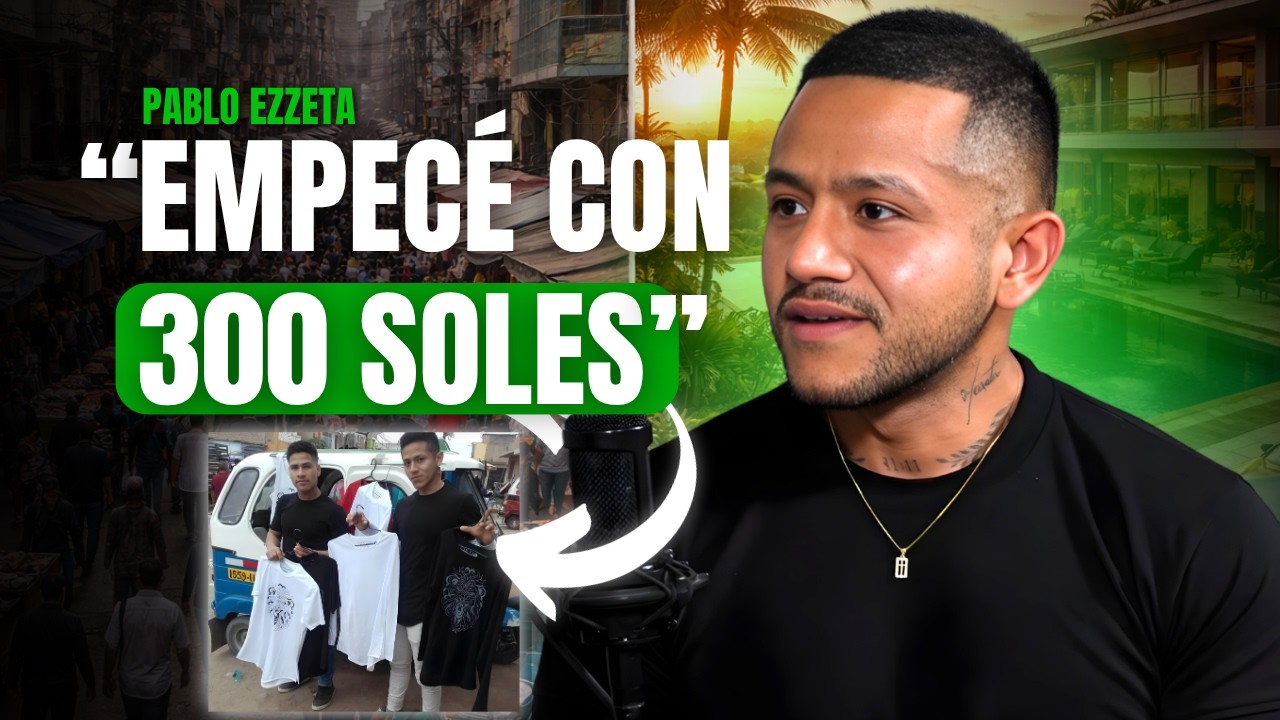 De Vender Ropa en la Calle a Dueño de una Marca Millonaria | Pablo Ezzeta 