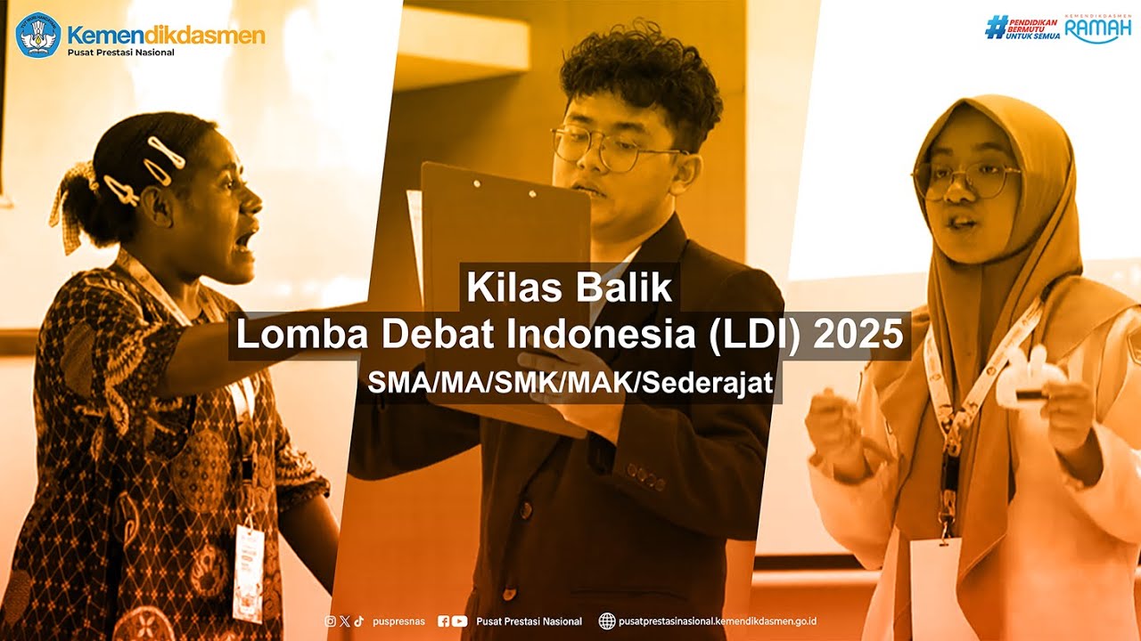 KIlas Balik Lomba Debat Indonesia (LDI) SMA/SMK 2025