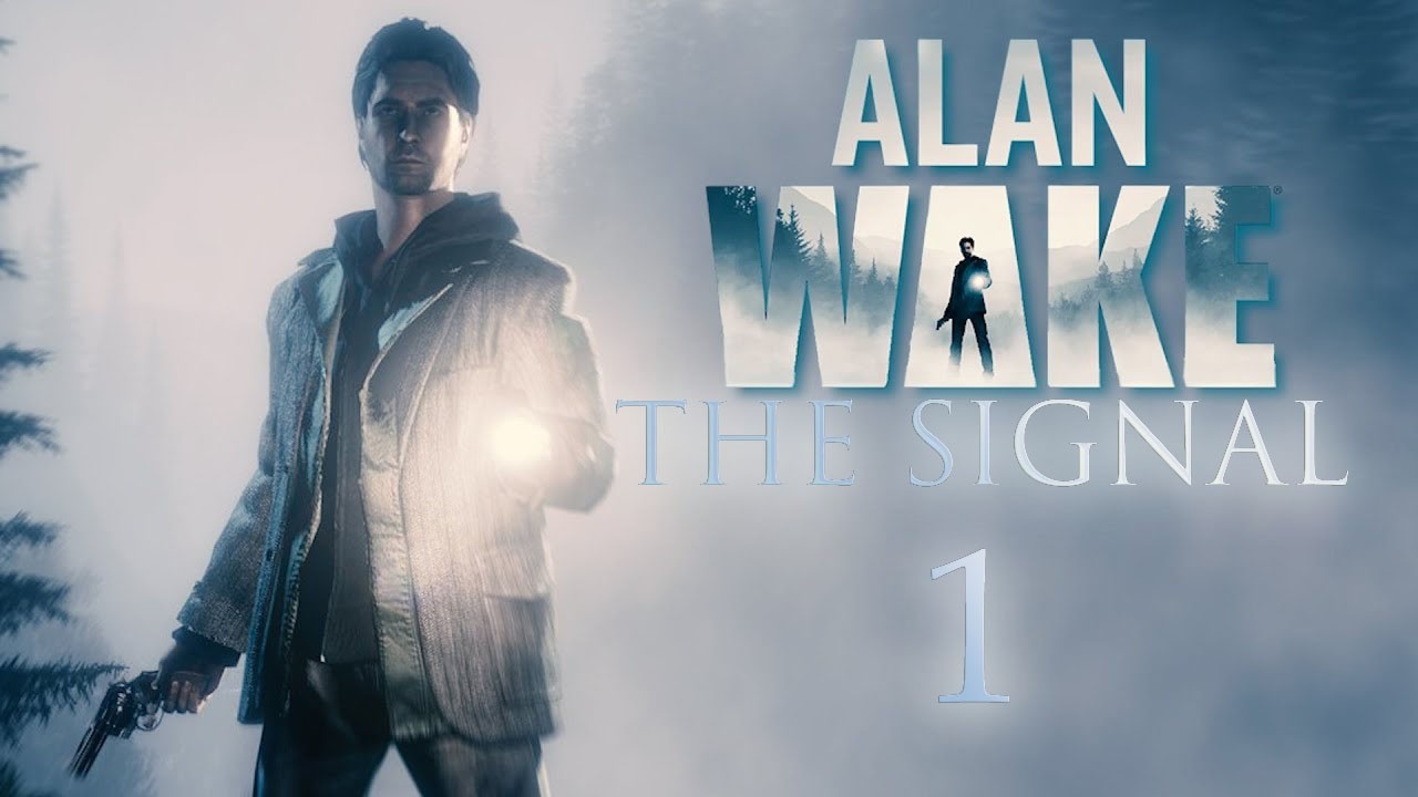 Прохождение Alan Wake The Signal часть 1(Сигнал)