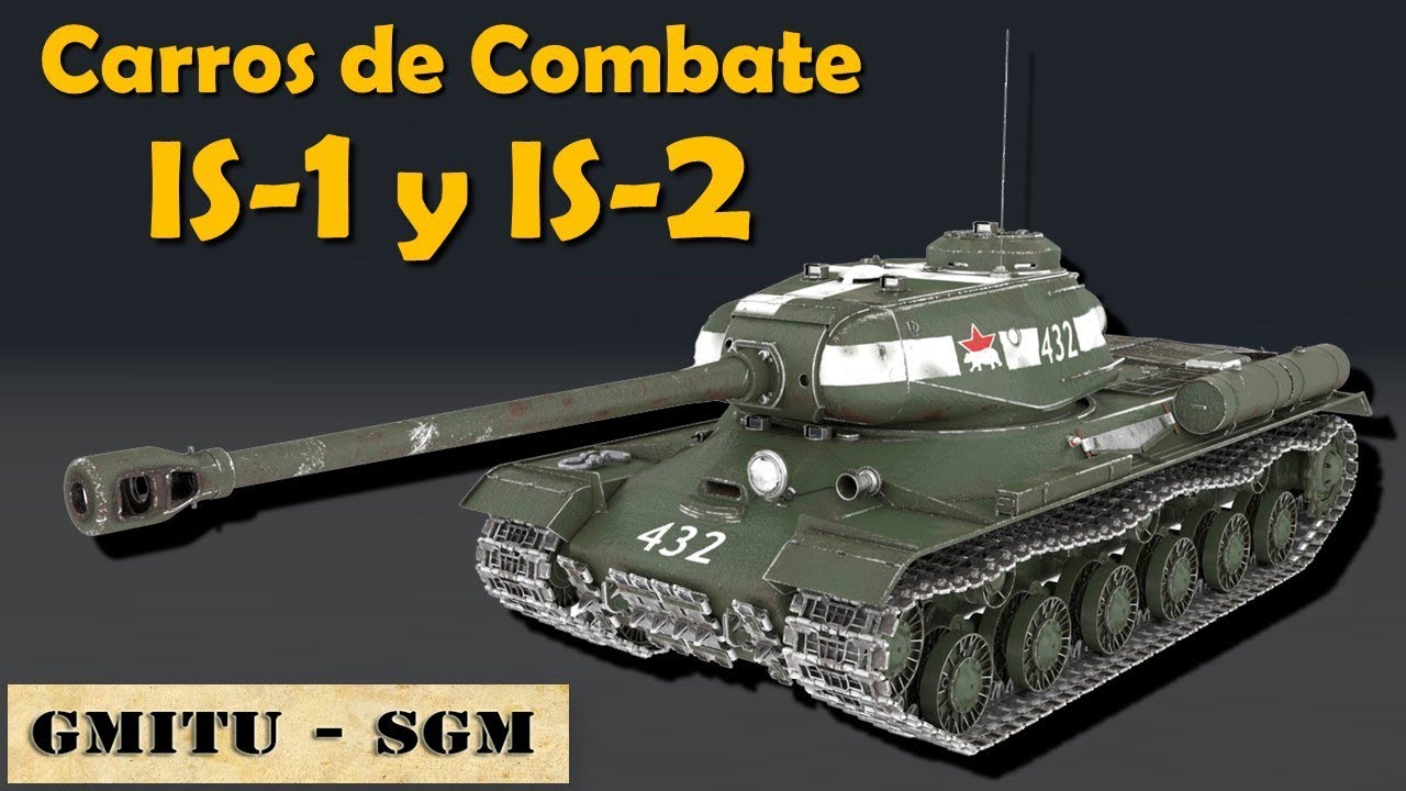 IS-2 - El Carro de Combate de la Victoria