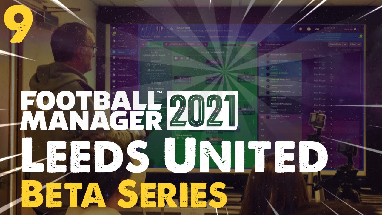 Leeds United FM21 Beta | EP9 Champions League, We Are Back! | Football Manager 2021