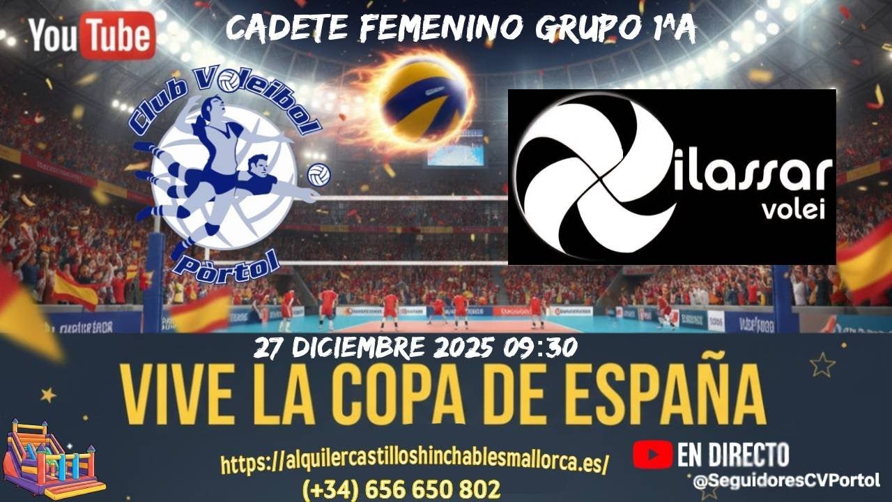 Copa de España - CV PÒRTOL vs VOLEI VILASSAR - 27/12/2025