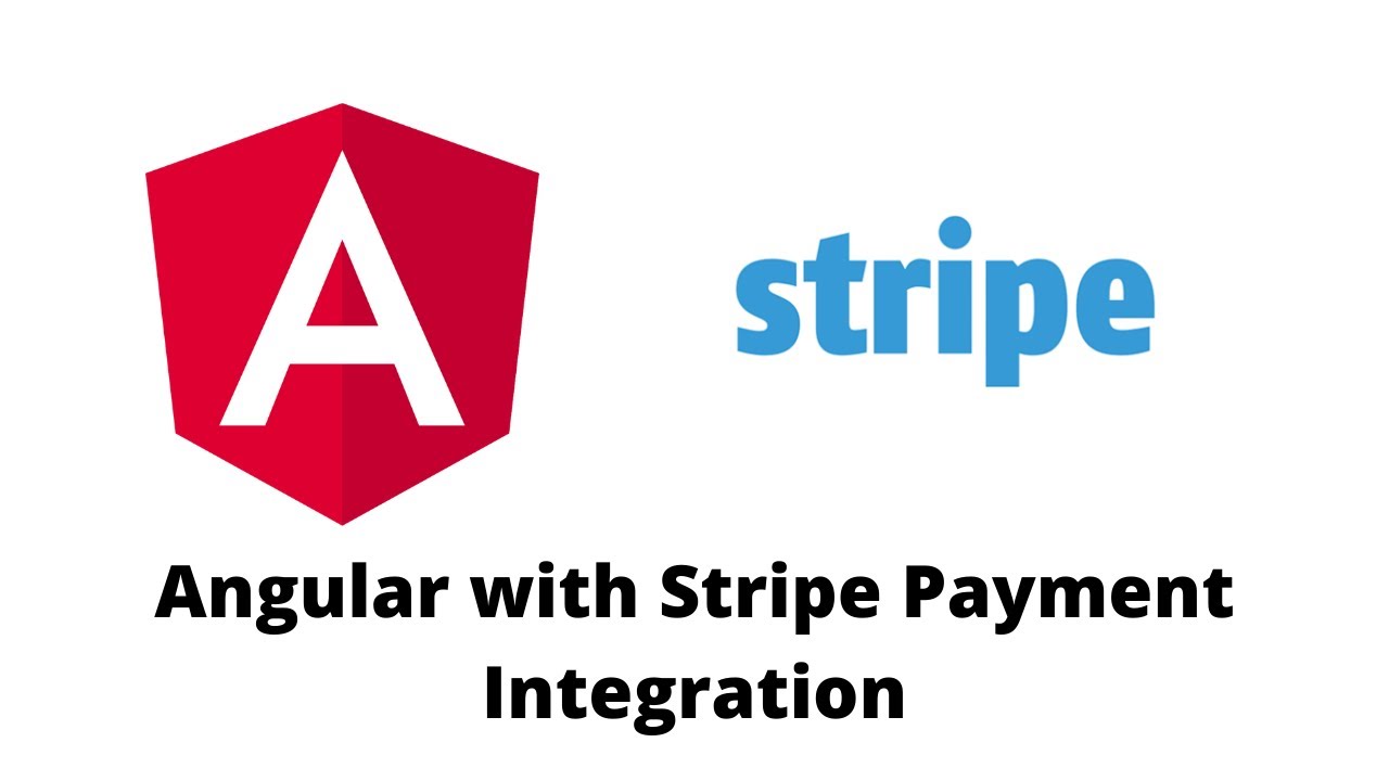 Angular Stripe Payment Gateway Integration &ndash; Step by Step Tutorial