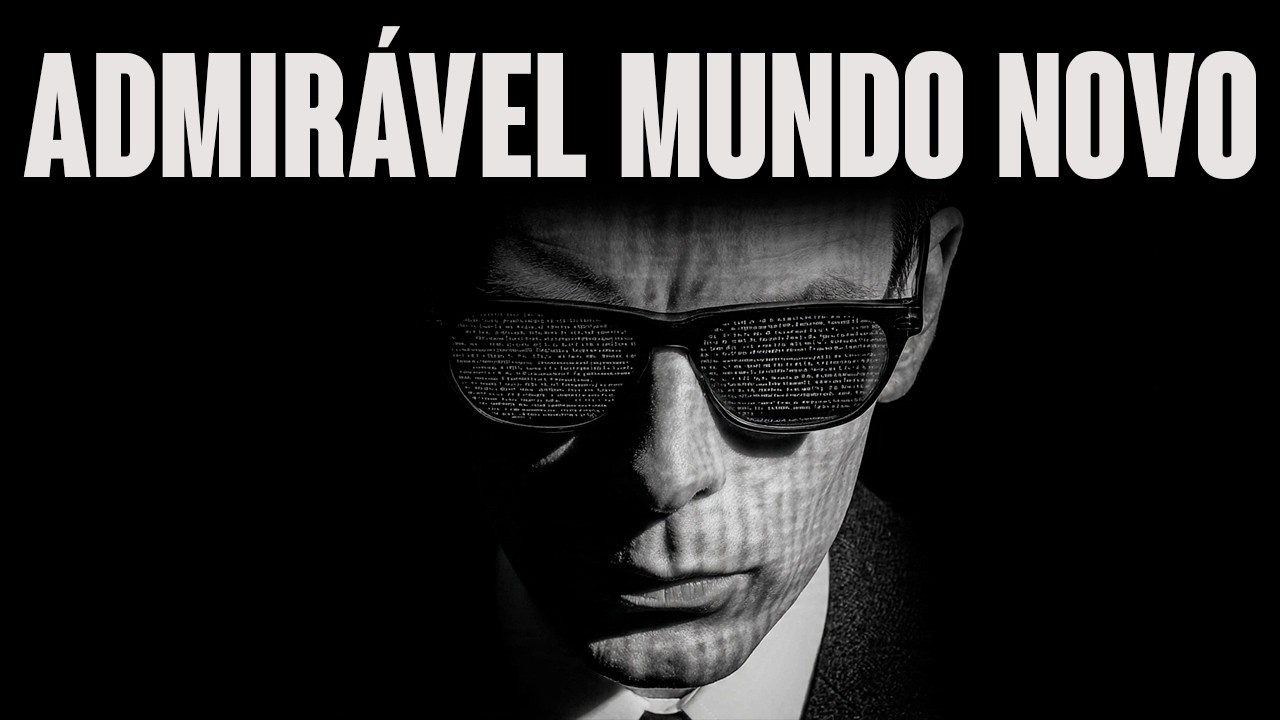 Admirável Mundo Novo: Huxley e a Ilusão do Prazer