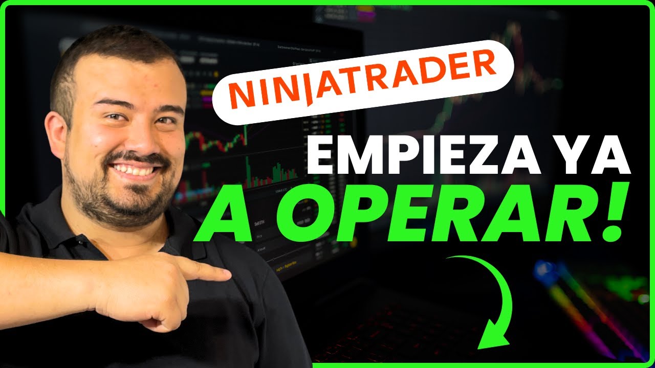 Cómo CONFIGURAR Y OPERAR NINJATRADER 8 | Guía Completa 2026 ✅