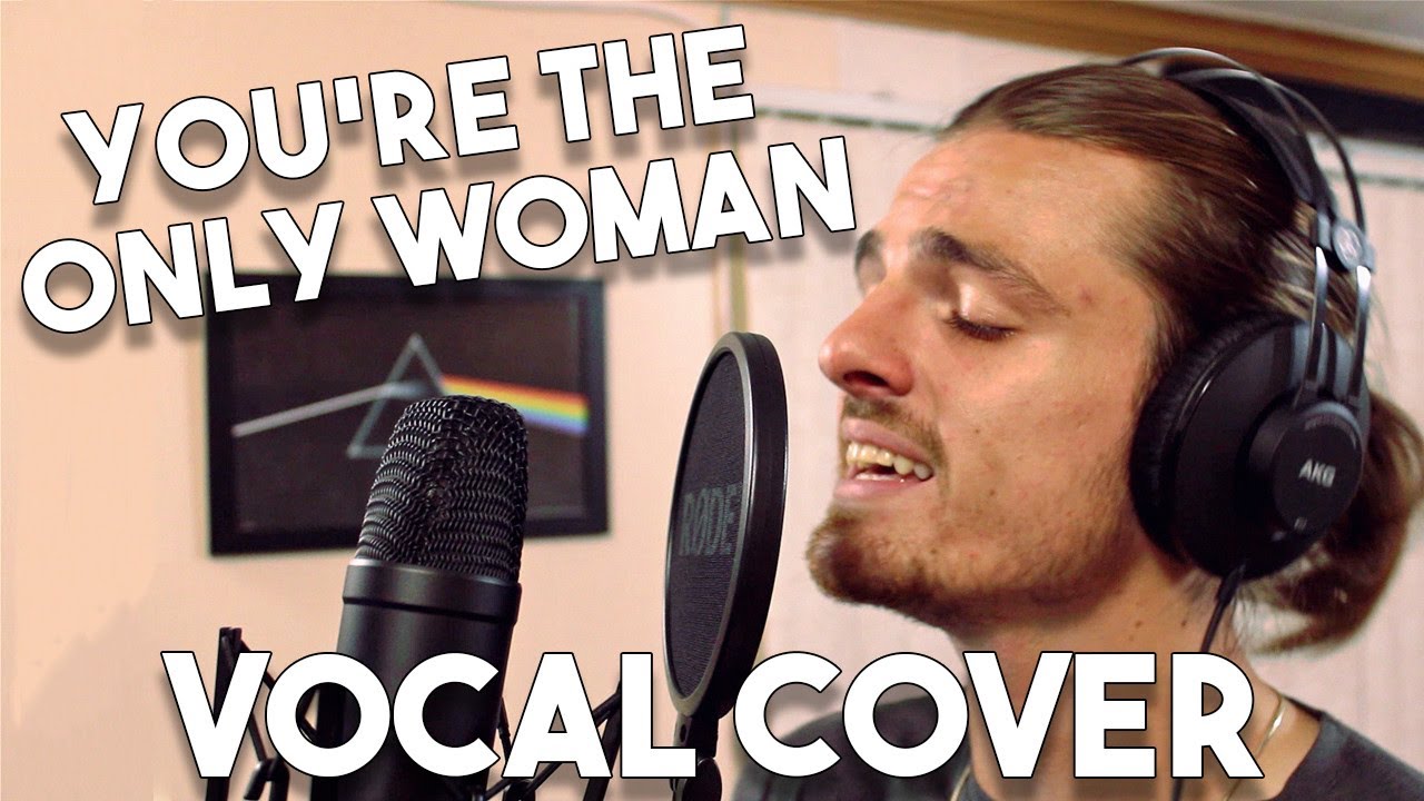 You're The Only Woman (You & I) Vocal Cover | Brody Mullikin