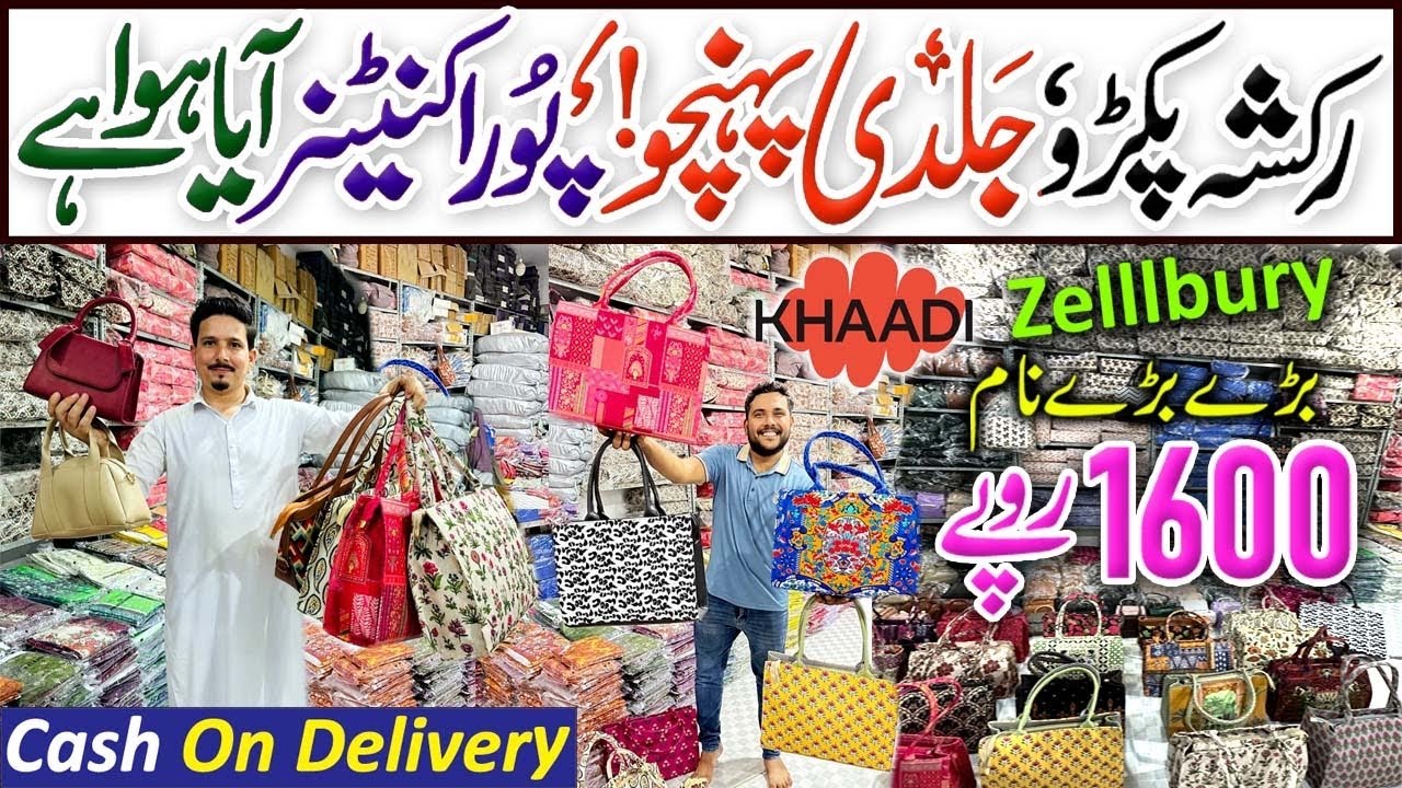 Zellbury, Khaadi Branded Canvas & Leather Bags Wholesale Godam | Alkaram Kapra Gali Market Karachi