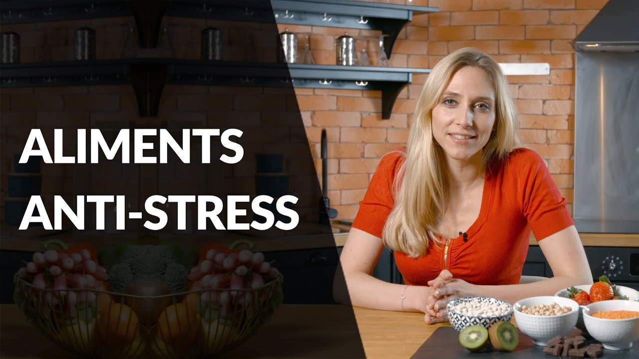 Question Nutrition - Alimentation anti-stress
