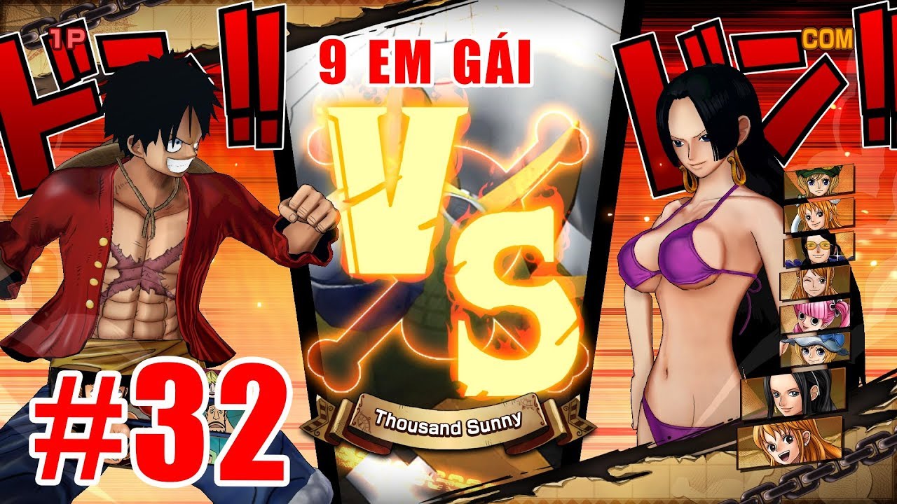 One Piece Phiêu Lưu Kí : Luffy thử sức với 9 em gái - Luffy Gear 4 vs Nami