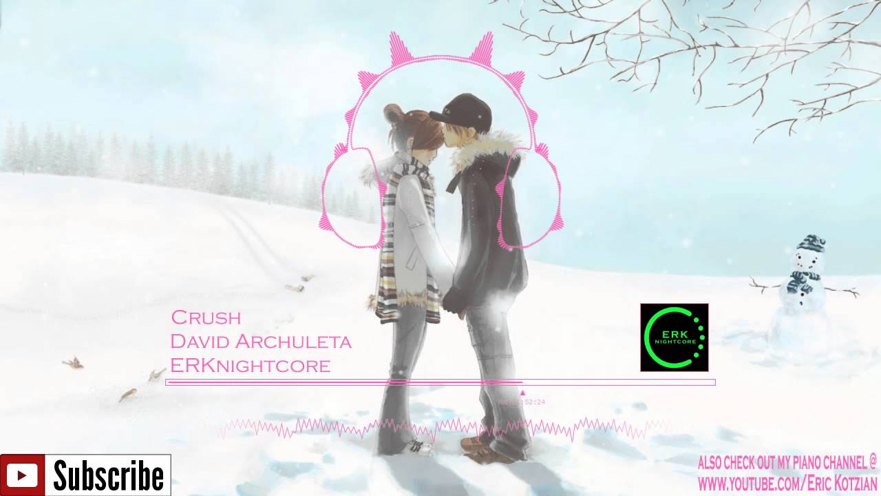 Nightcore - Crush - David Archuleta