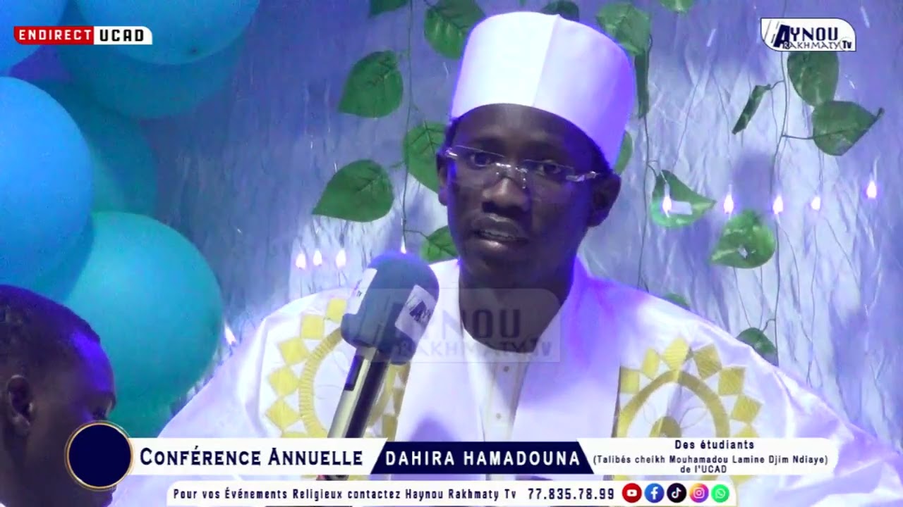 WAXTANE AL KHALIFA CHEIKH ABDOULAYE NDIAYE Conférence Annuelle DAHIRA HAMADOUNA UCAD