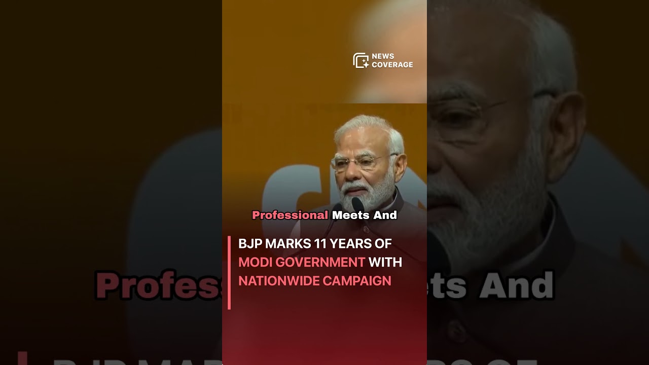 BJP Marks 11 Years of Modi Government with Nationwide Campaign #politics