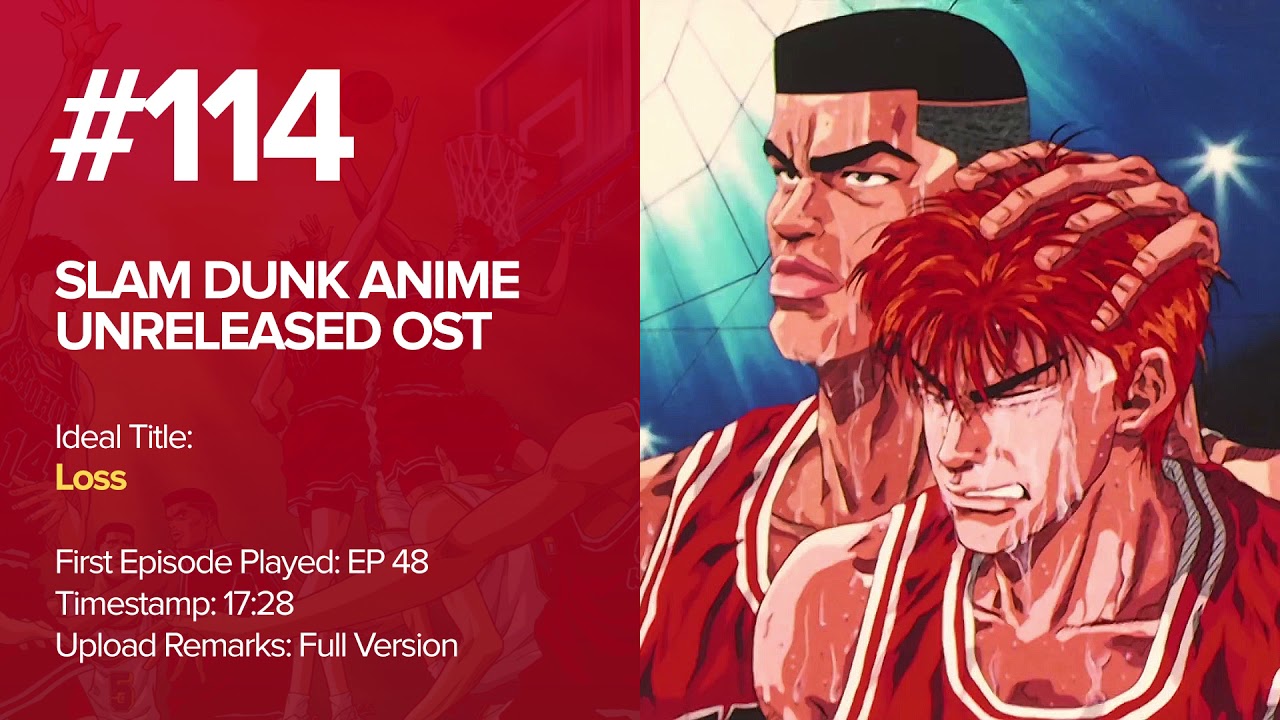 Slam Dunk Unreleased OST (114) - Loss