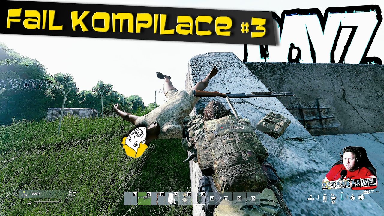 DayZ - CZ/SK - FAIL COMPILATION #3