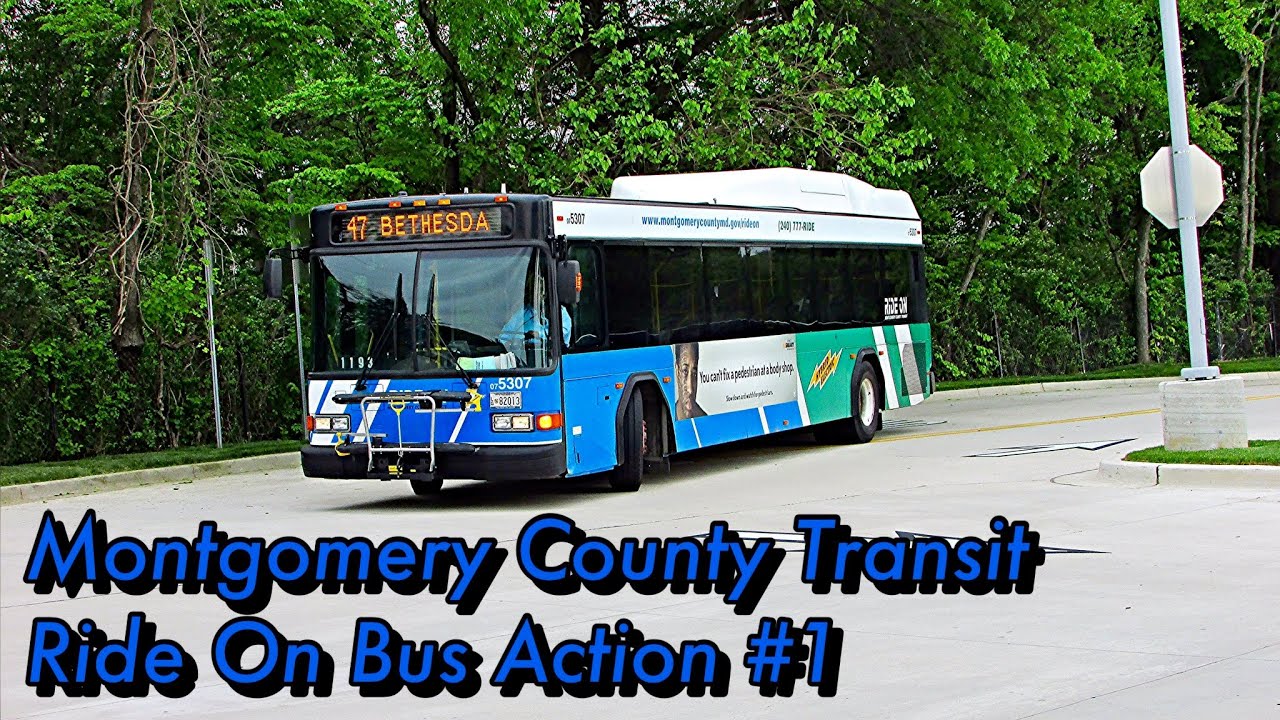 Montgomery County Transit Ride On Bus Action Series #1