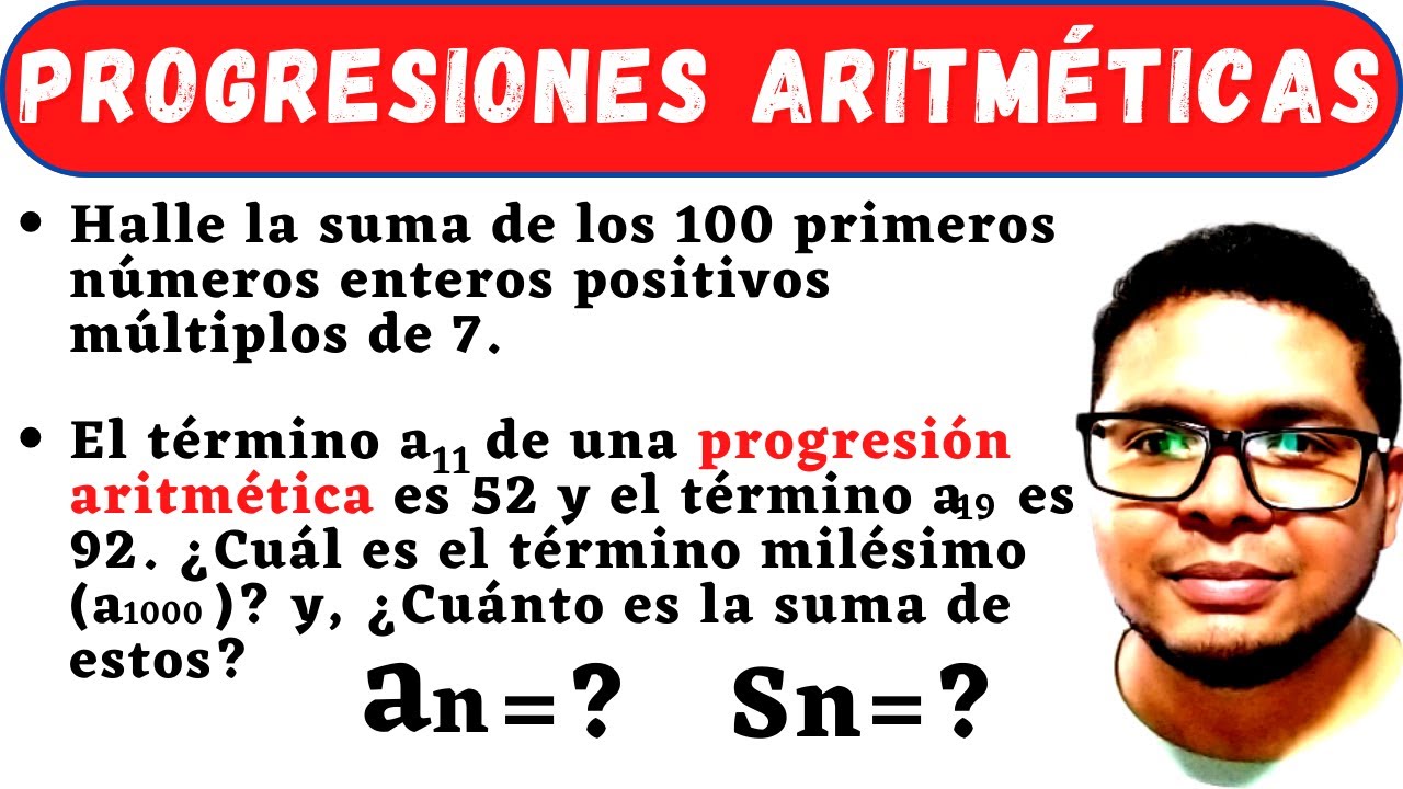 Progresiones Aritm&eacute;ticas: Ejercicios resueltos