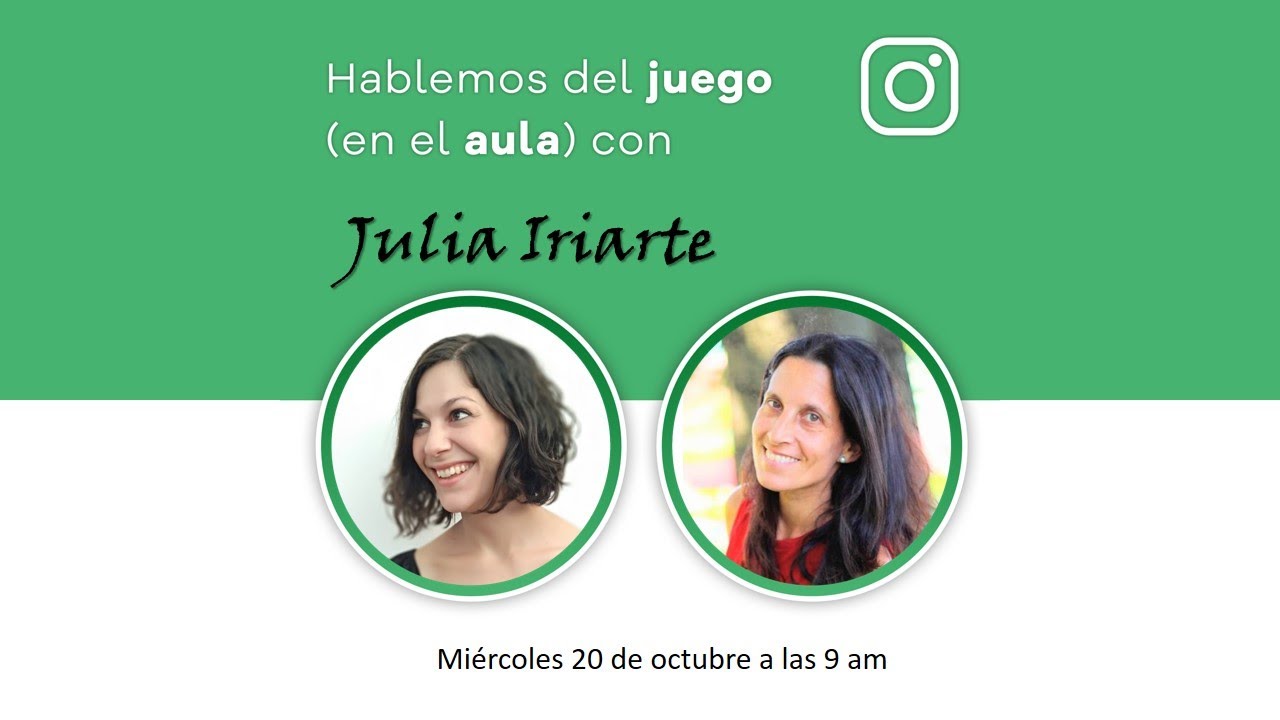 Hablemos del #JuegoEnElAula con Julia Iriarte 🇪🇸