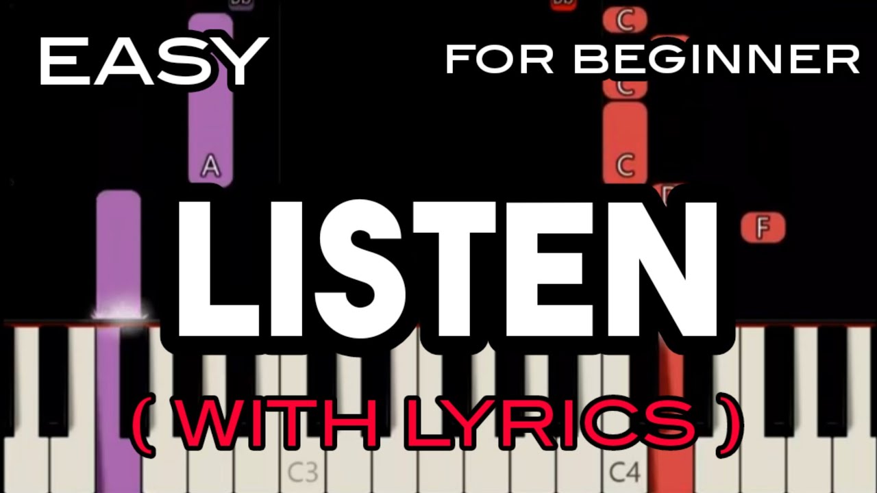 LISTEN ( LYRICS ) - BEYONCE | SLOW & EASY PIANO