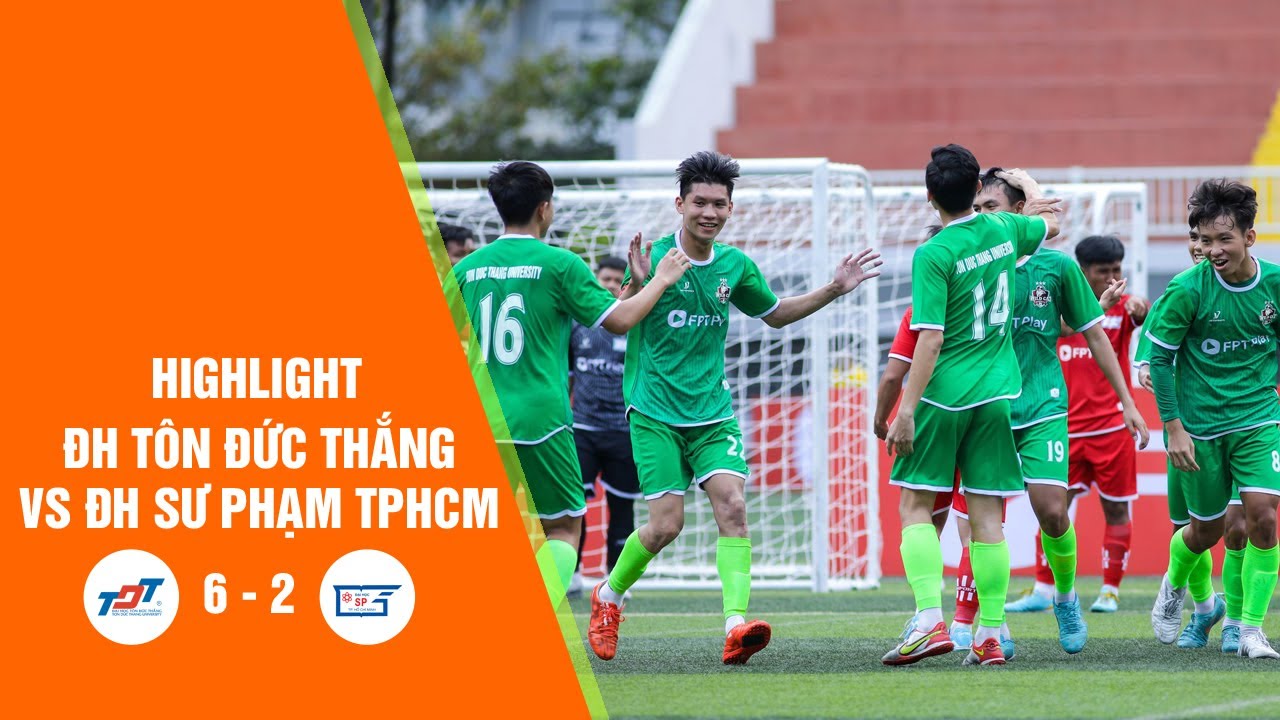 [Highlight] | ĐH TÔN ĐỨC THẮNG vs ĐH Sư phạm TPHCM | SV7 TPHCM - FPT Play Cup 2022