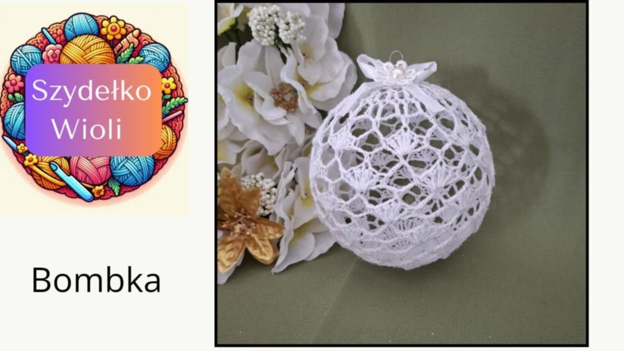Szydełko Wioli - Bombka / croche / crochet