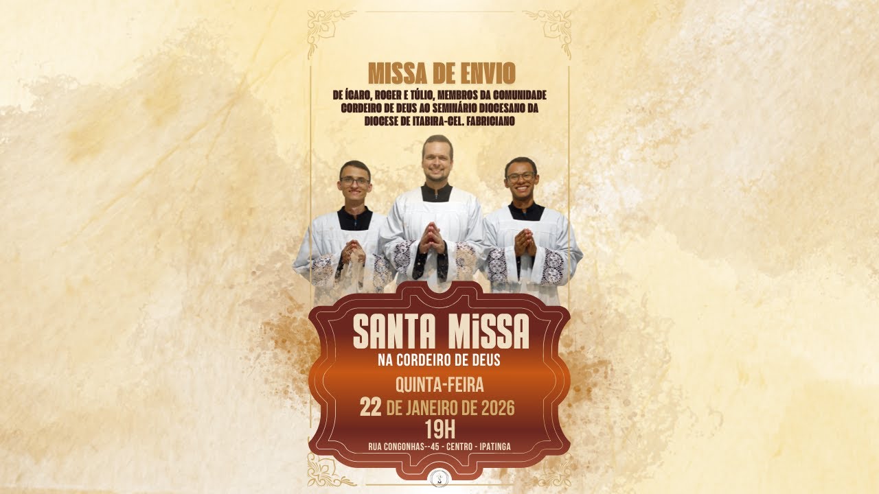 MISSA DE ENVIO DE ÍCARO, ROGER E TÚLIO AO SEMINÁRIO