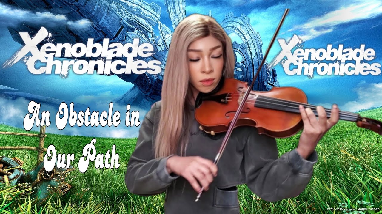 Xenoblade Chronicles - An Obstacle in our Path Violin  #xenoblade #xenobladechronicles