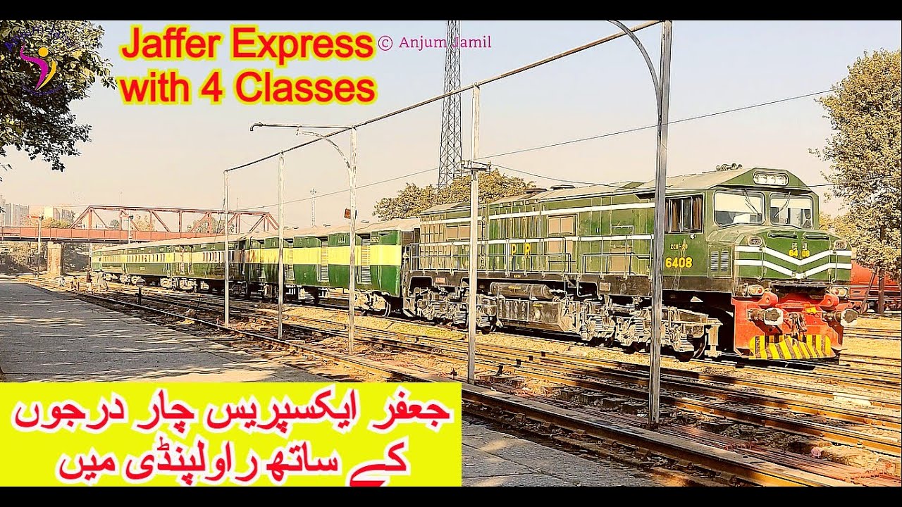 Jaffar Express with Four Classes Arriving Rawalpindi | Peshawar To Quetta Train | Anjum Jamil